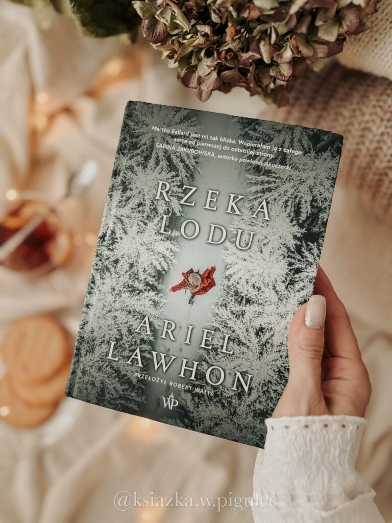 Okładka „Rzeka lodu” Ariel Lawhon