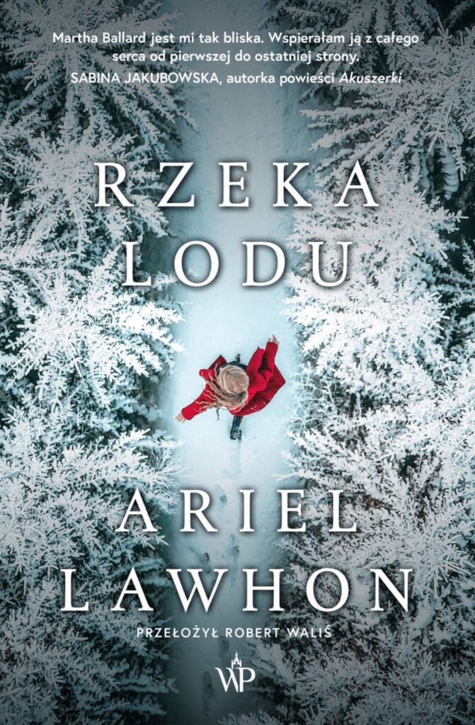 Okładka „Rzeka lodu” Ariel Lawhon